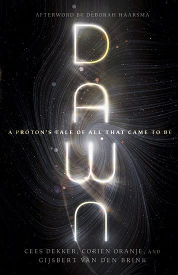 Book cover for Dawn, A Proton's Tale of All That Came to Be