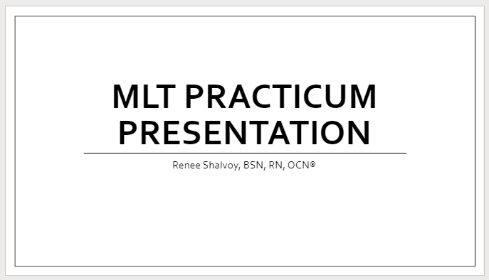 image of slide MLT practicum presentation